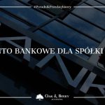 Konto bankowe dla spółki LTD