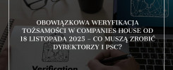 Obowiązkowa weryfikacja tożsamości w Companies House